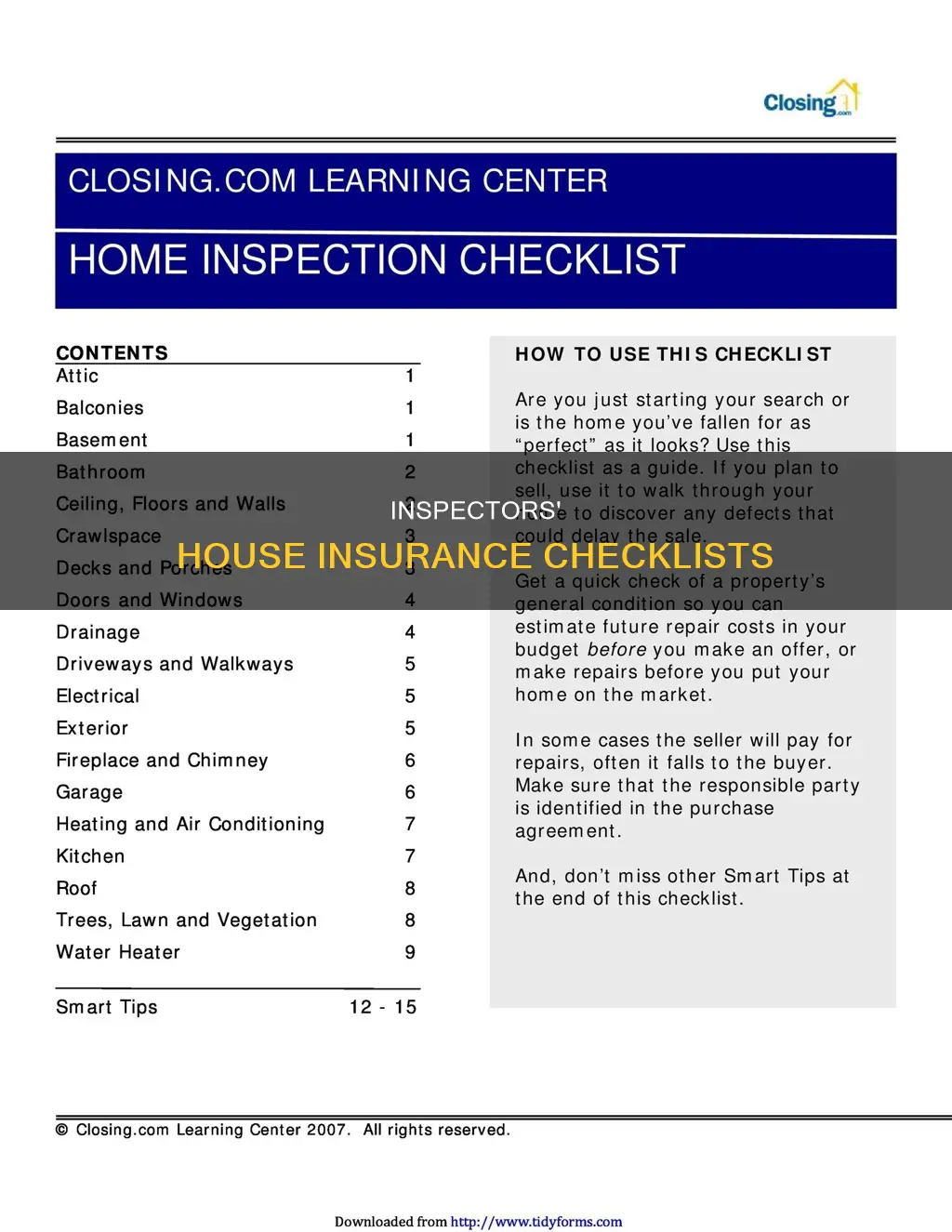 what do house insurance inspectors look for