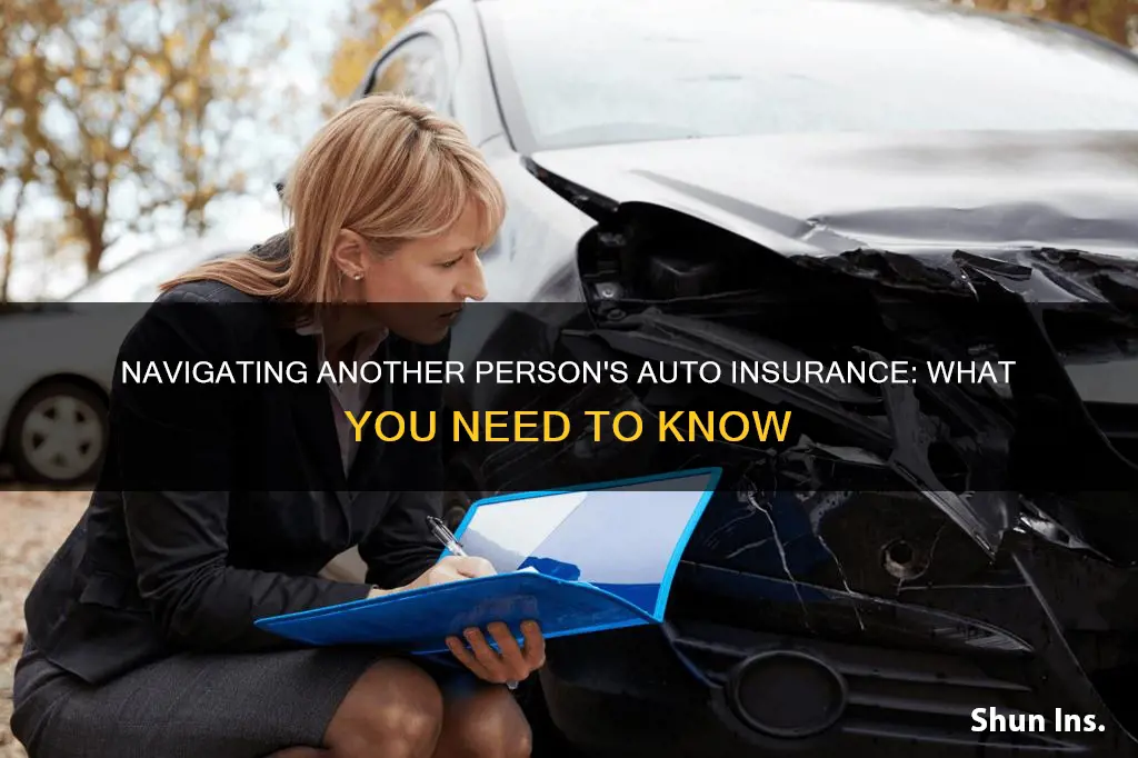 what do I do if another person auto insurance