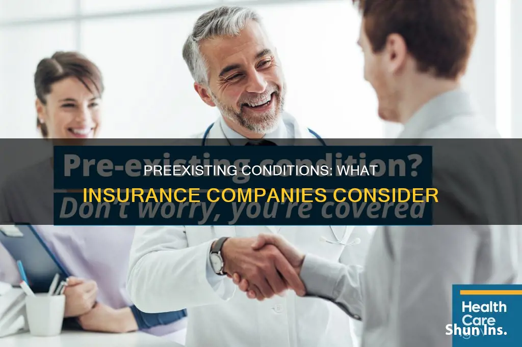 what do insurance comanpies consider a preexisting condition