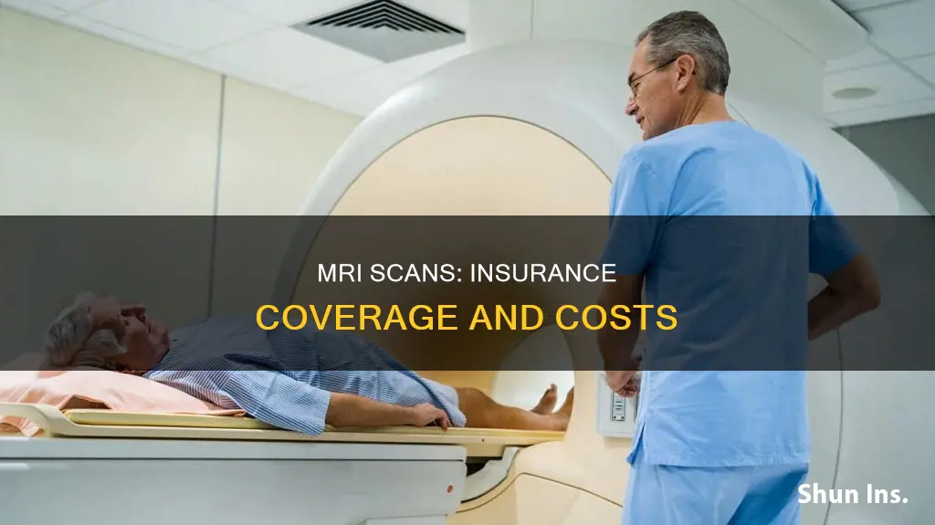 what do insurance consider mri scans