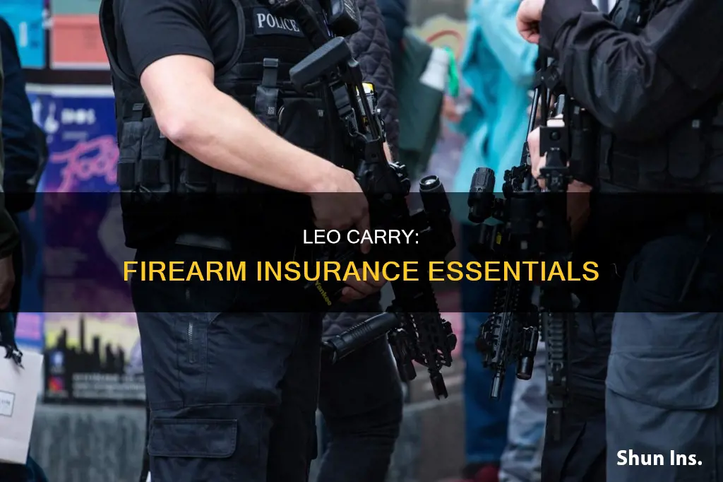 what do leo carry for firearm insurance