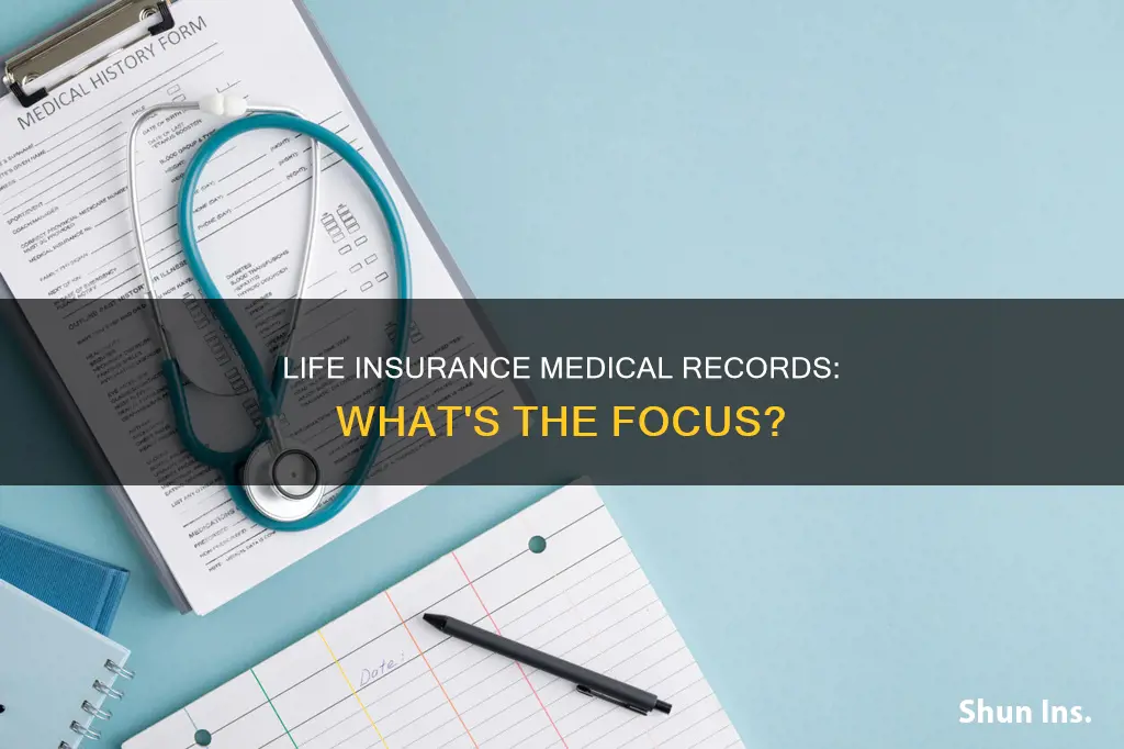 what do life insurance companies look for in medical records