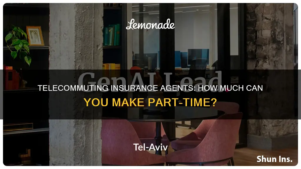 what do part time telecomuting insurance agents earn