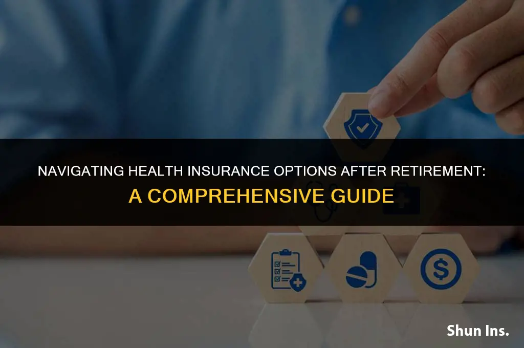 what do you do for health insurance when you retire