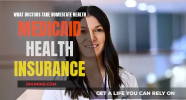 Doctors Accepting Homestate Health Medicaid Insurance: A Guide