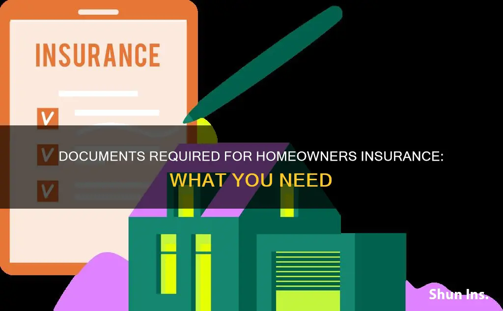 what documents do they ask for homeowners insurance