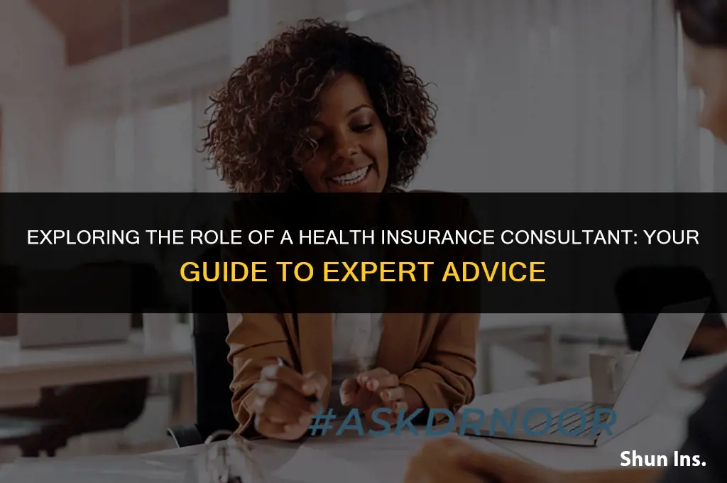 what does a health insurance consultant do