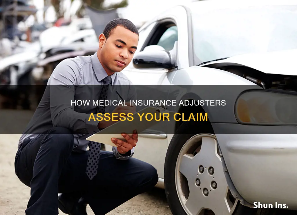 what does a medical insurance adjuster do