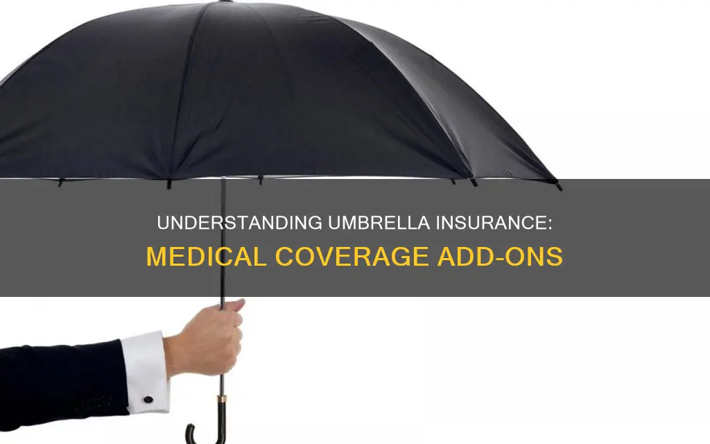 what does add medical statement code to umbrella liability insurance