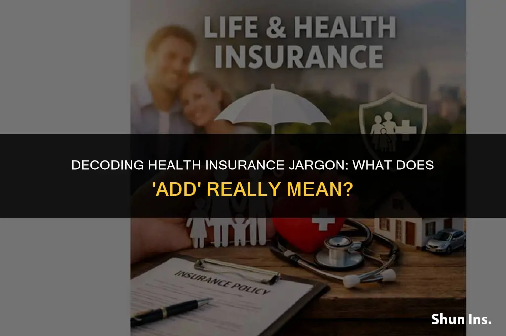 what does add stand for in relation to health insurance