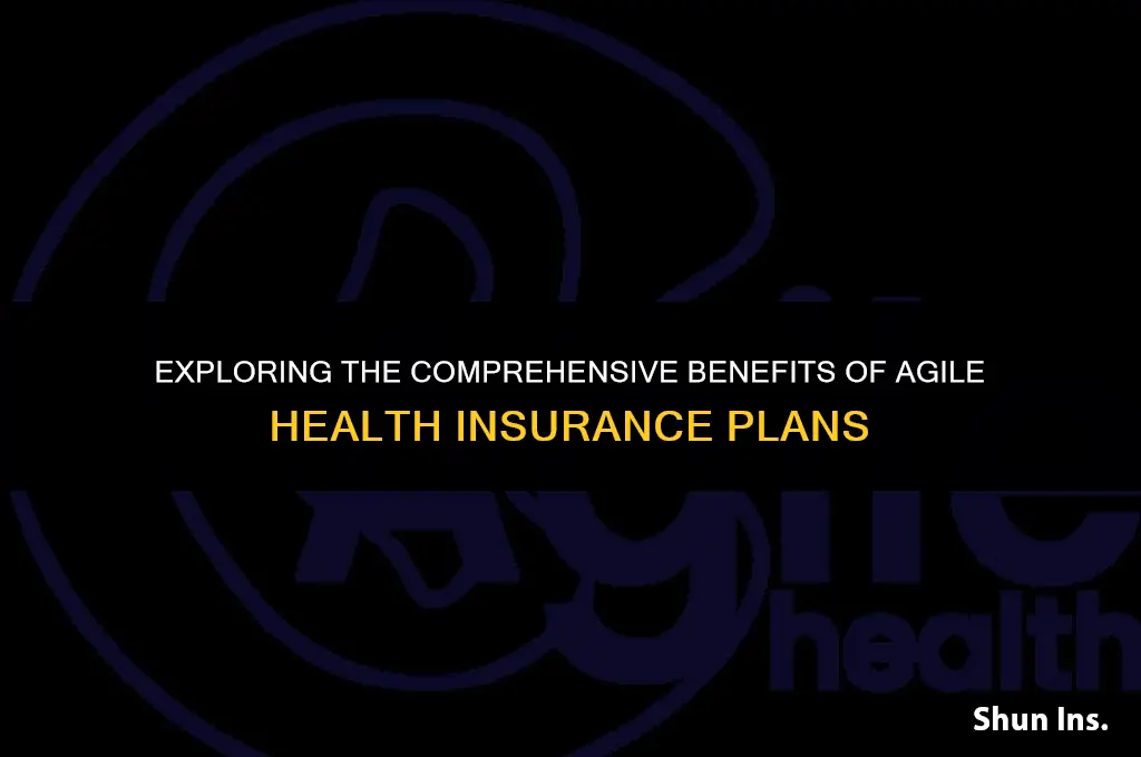 what does agile health insurance cover
