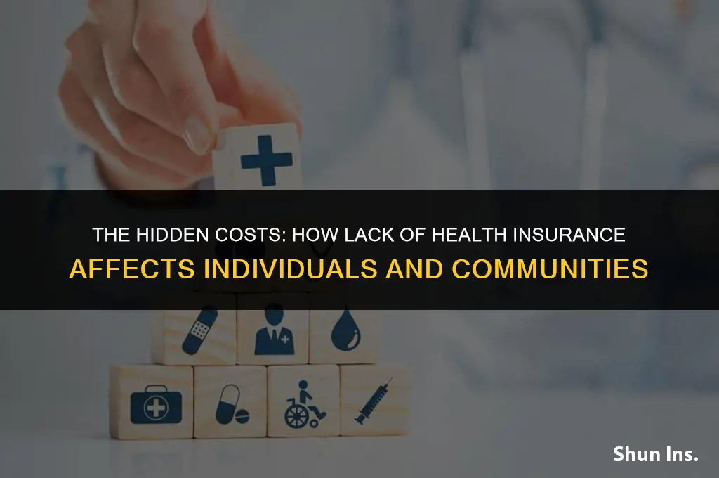 what does alck of health insurance lead to