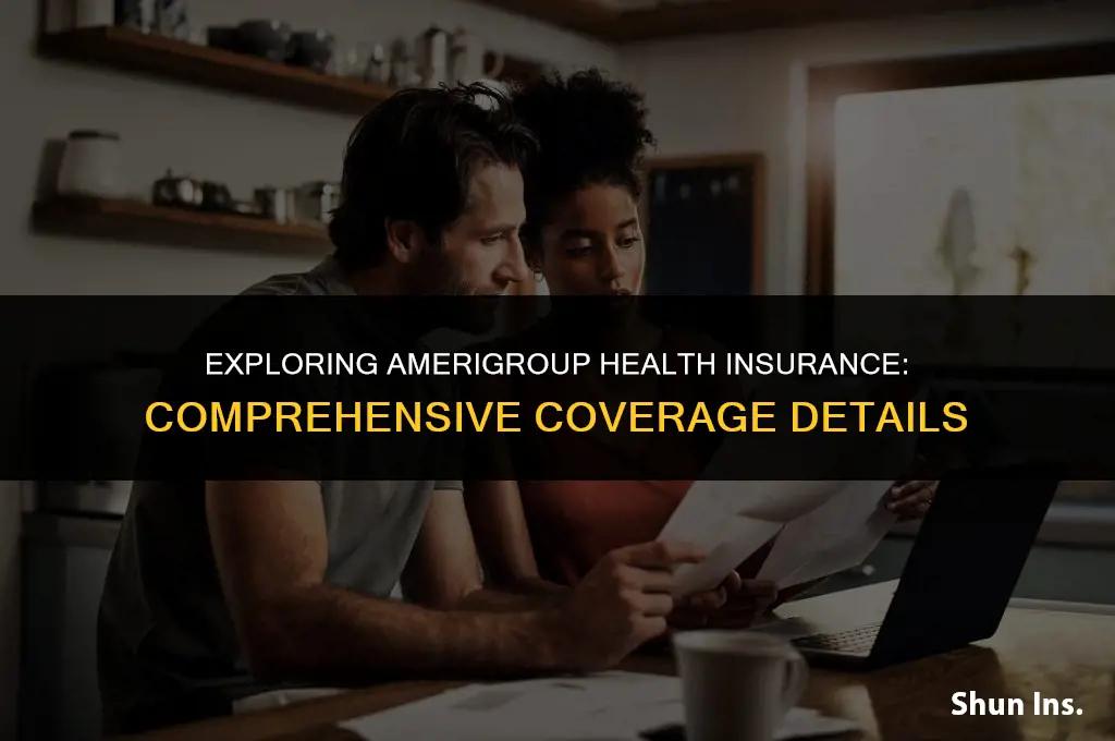 what does amerigroup health insurance cover