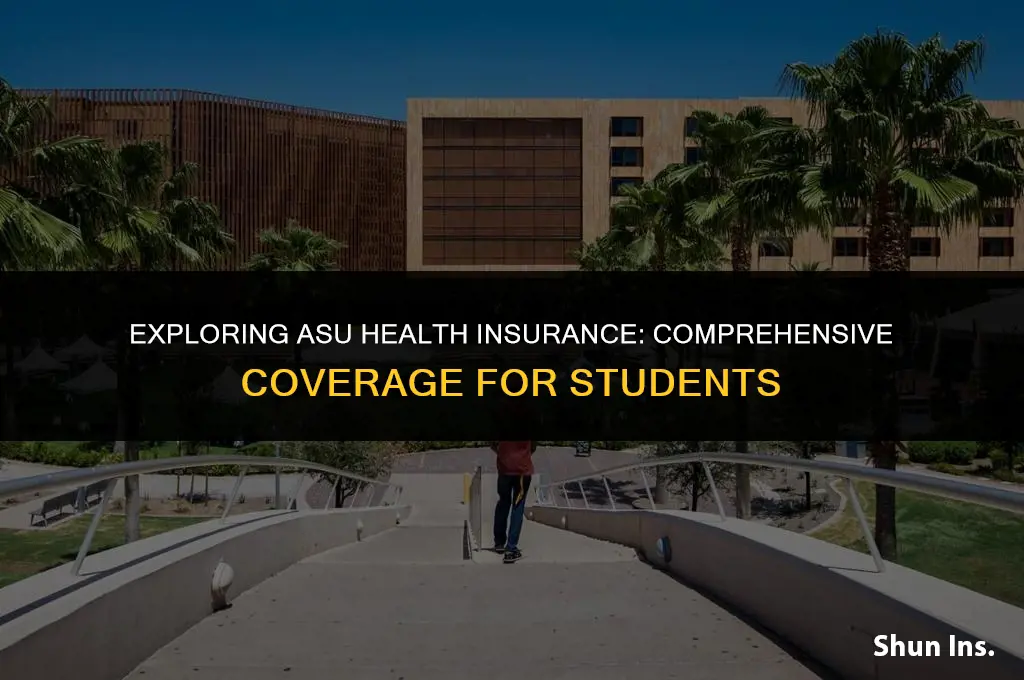 what does asu health insurance cover