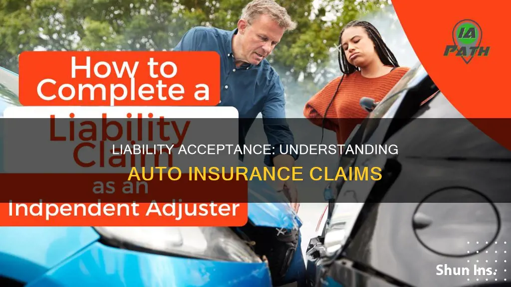 what does auto insurance accepting liability means