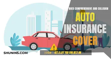 Understanding Comprehensive and Collision Auto Insurance Coverage