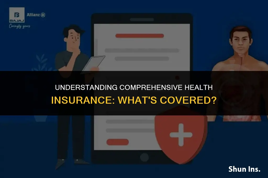 what does comprehensive health insurance cover