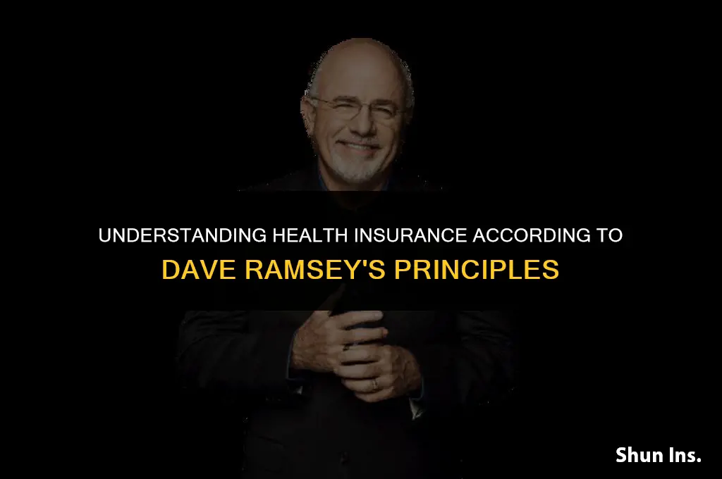 what does dave ramsey say about health insurance