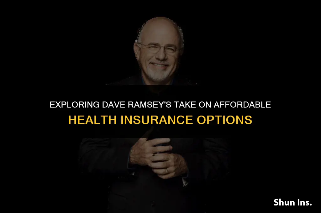 what does dave ramsey say the cheapest health insurance is