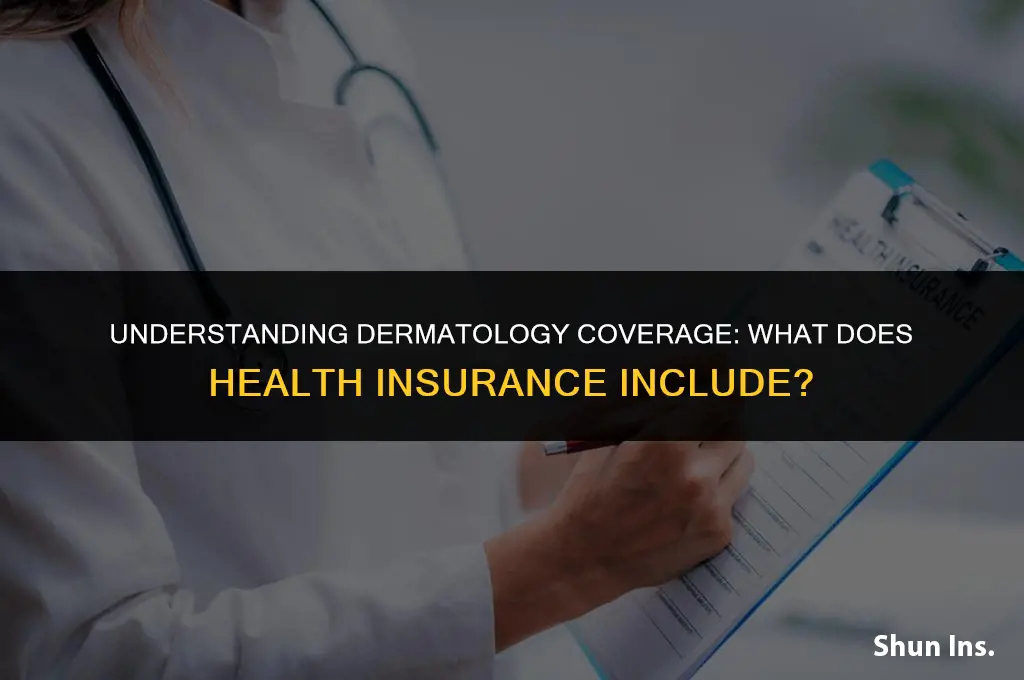 what does dermatology fall under with health insurance