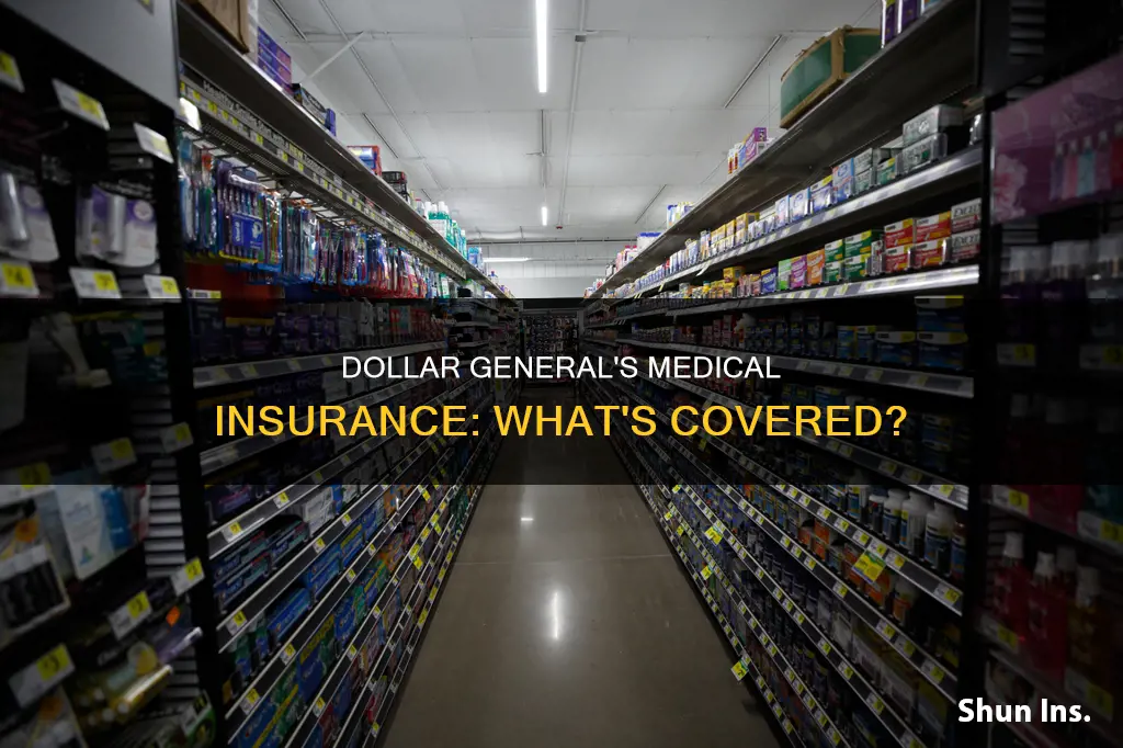 what does dollar general offer as medical insurance