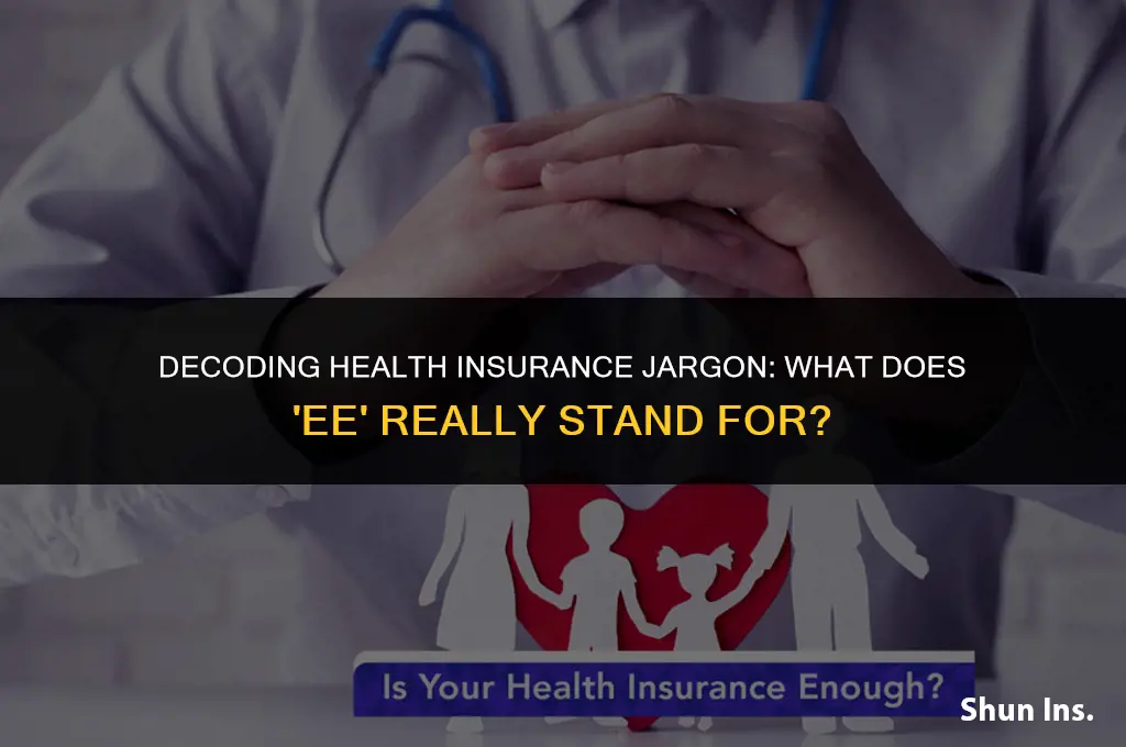 what does ee stand for in health insurance