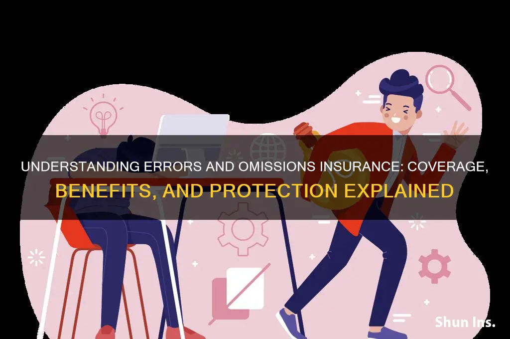what does errors and omissions insurance do