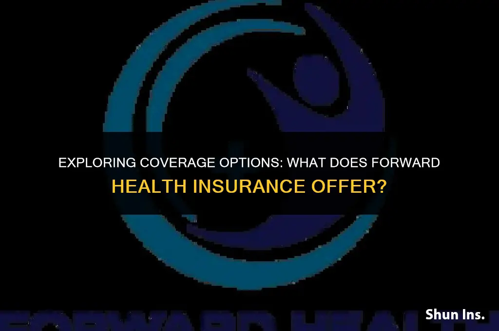 what does forward health insurance cover