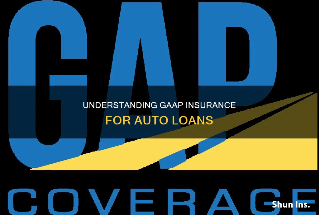 what does gaap insurance mean for auto loans