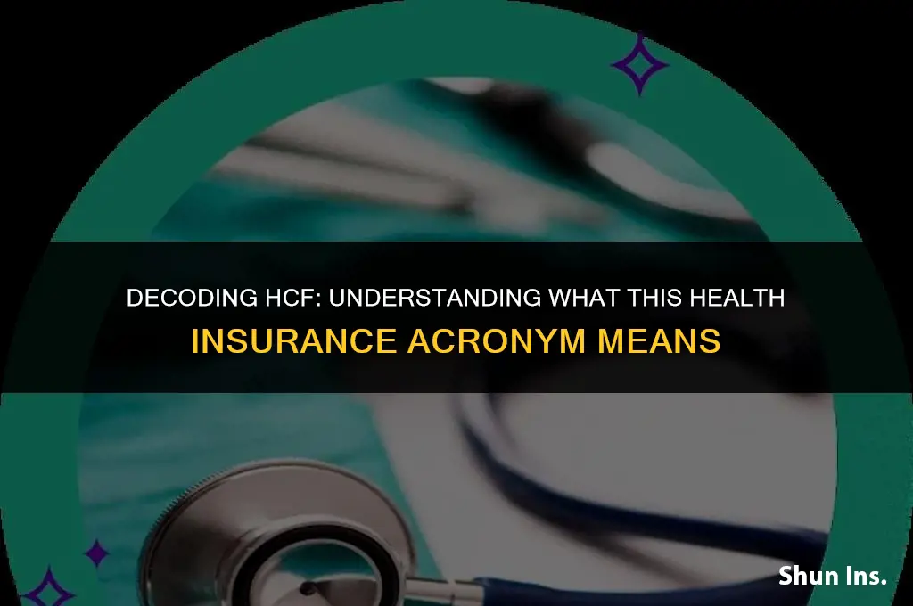 what does hcf health insurance stand for