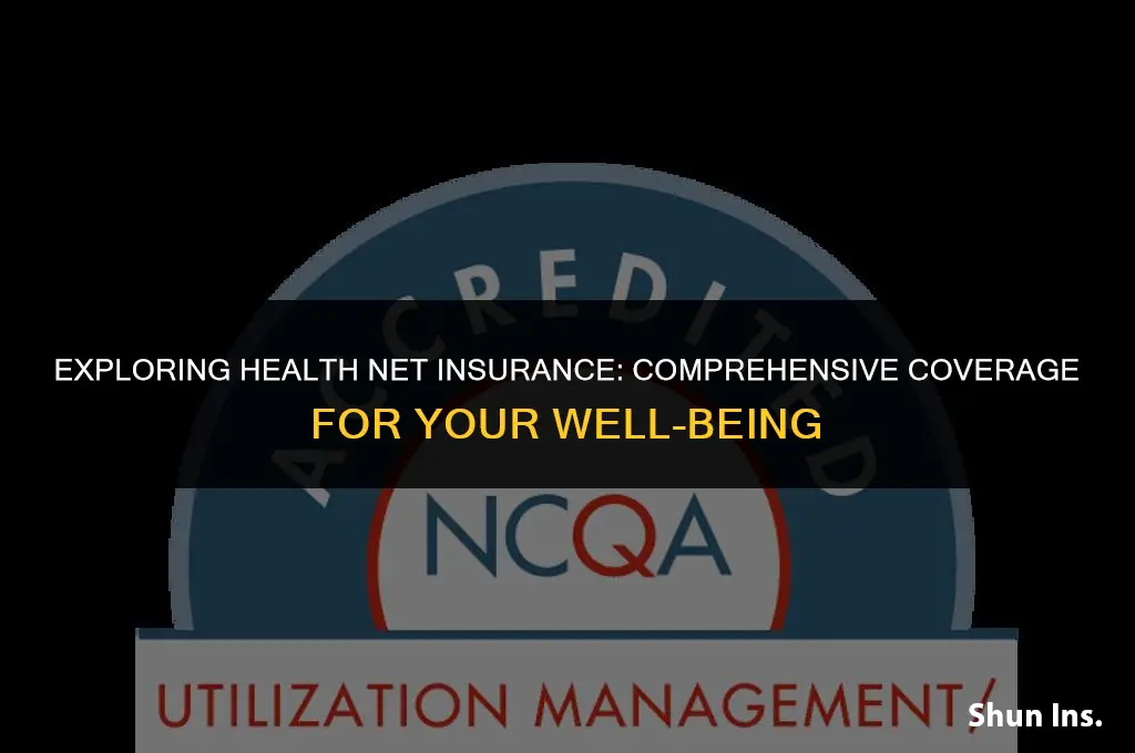 what does health net insurance cover