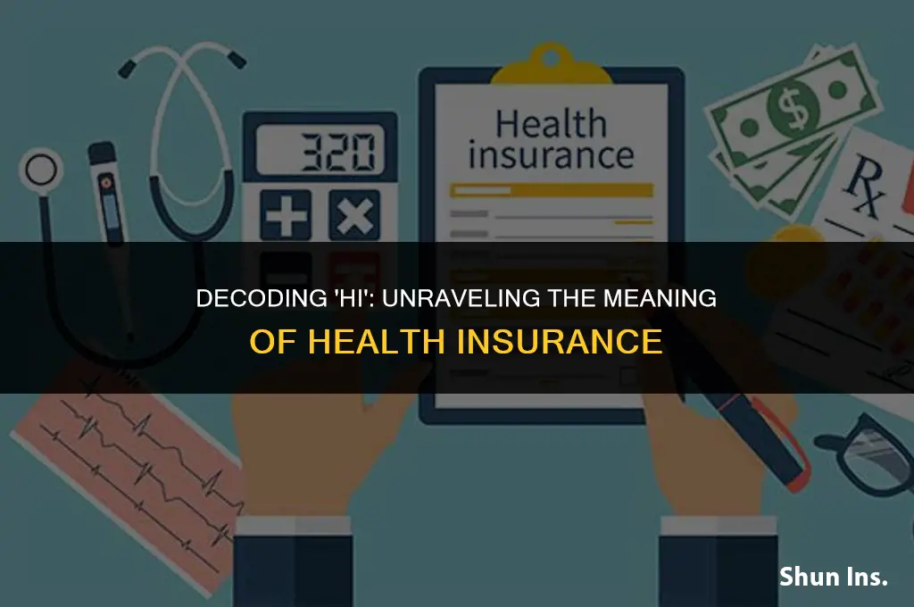 what does hi stand for health insurance