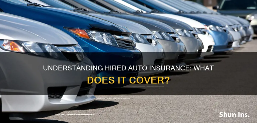 what does hired auto mean on insurance