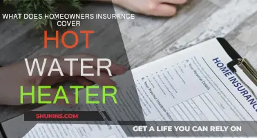 Hot Water Heater Covered by Homeowners Insurance?
