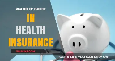 Understanding HSP: A Guide to Health Insurance Terms