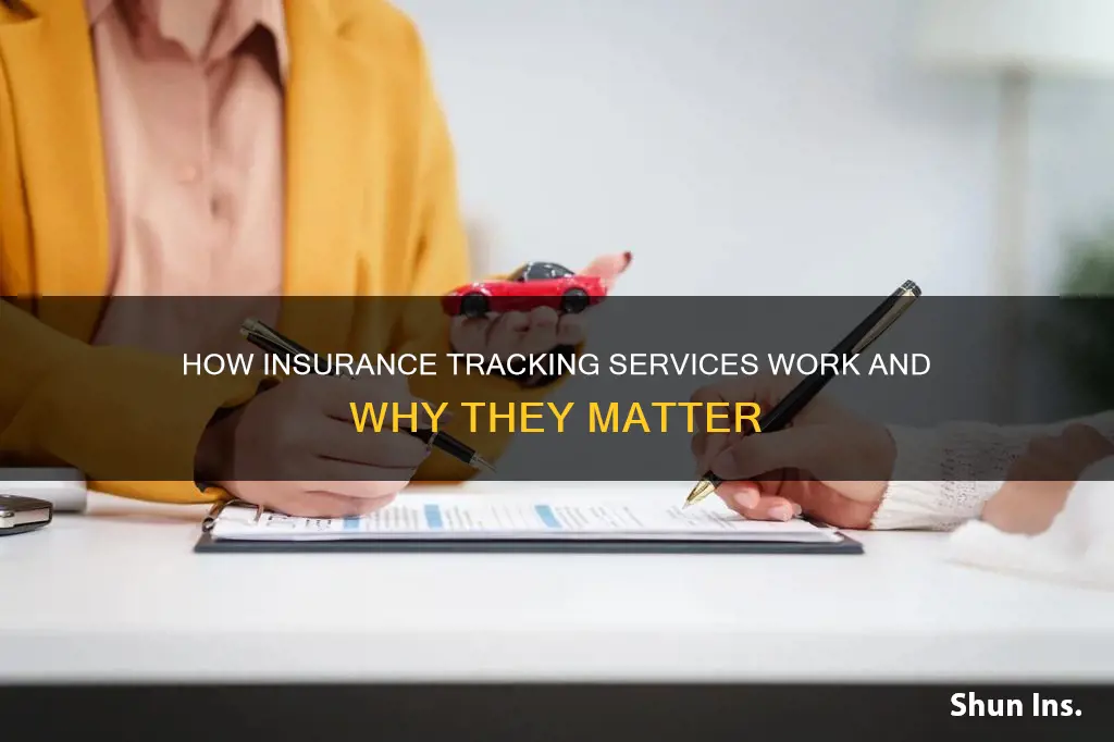 what does insurance tracking services do