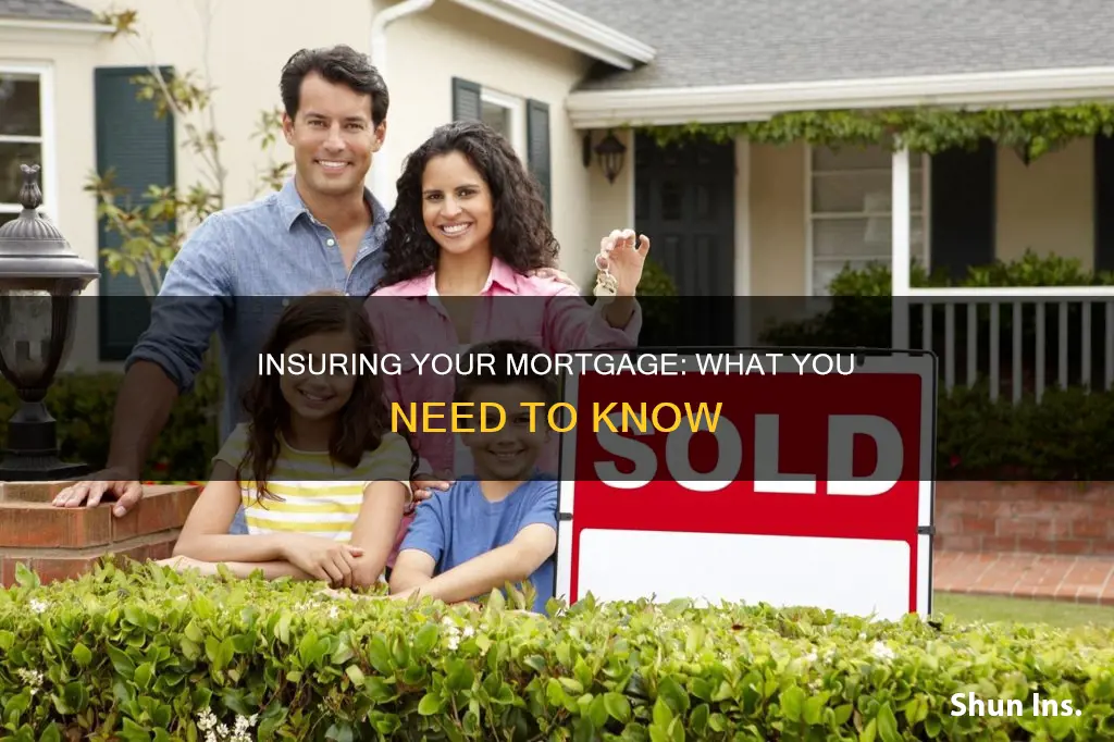 what does it mena to insure a mortgage