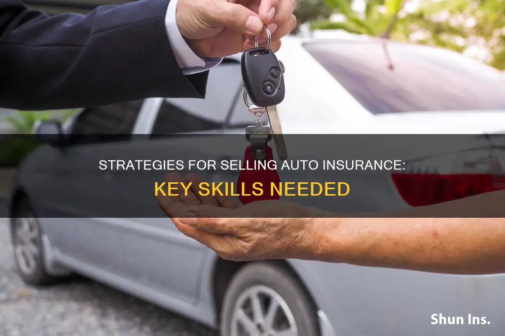 what does it take to sell auto insurance