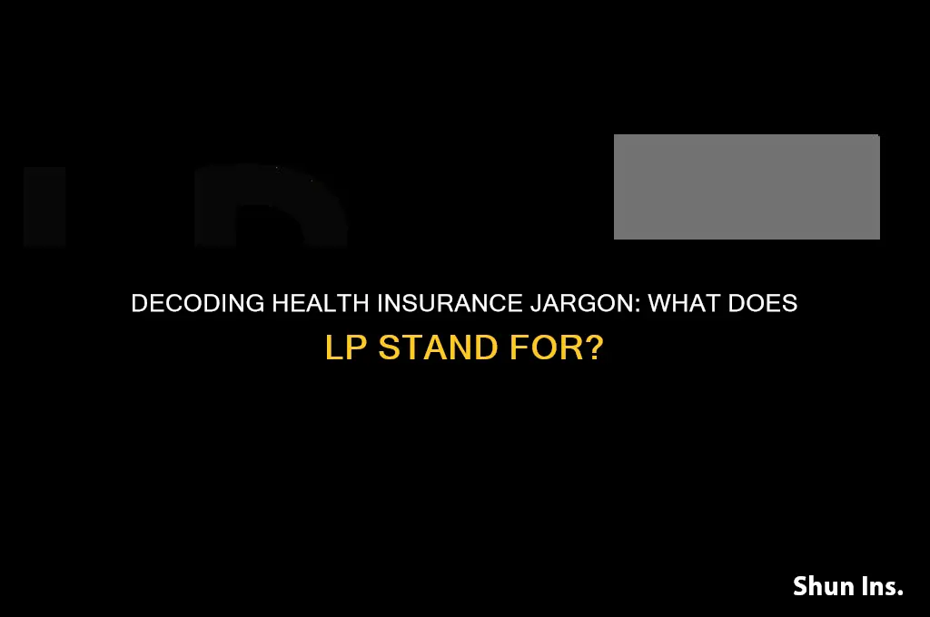 what does l p stand for in health insurance