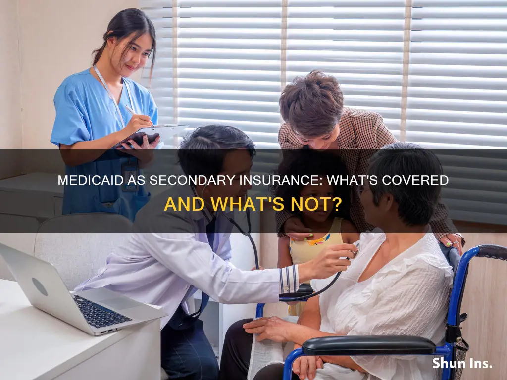 what does medicaid cover as a secondary insurance