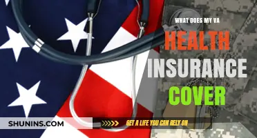 Understanding Your VA Health Insurance Coverage: A Comprehensive Guide