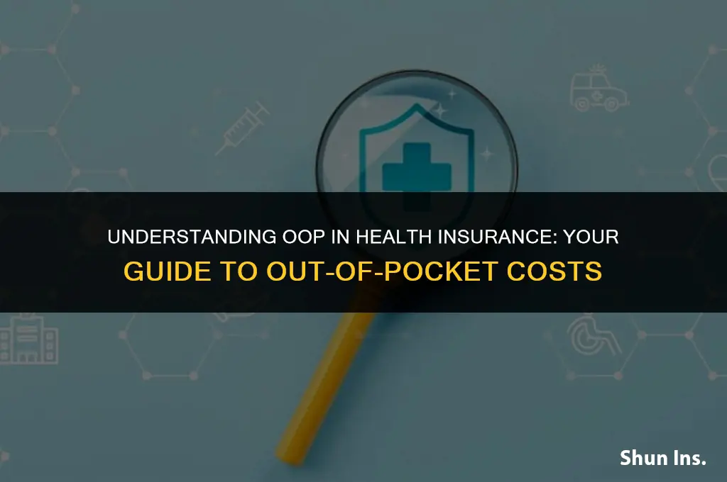 what does oop stand for in health insurance