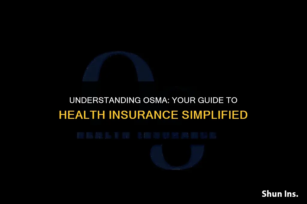 what does osma stand for health insurance