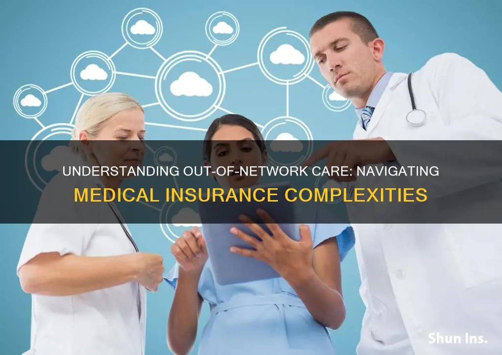 what does out of network mean for medical insurance