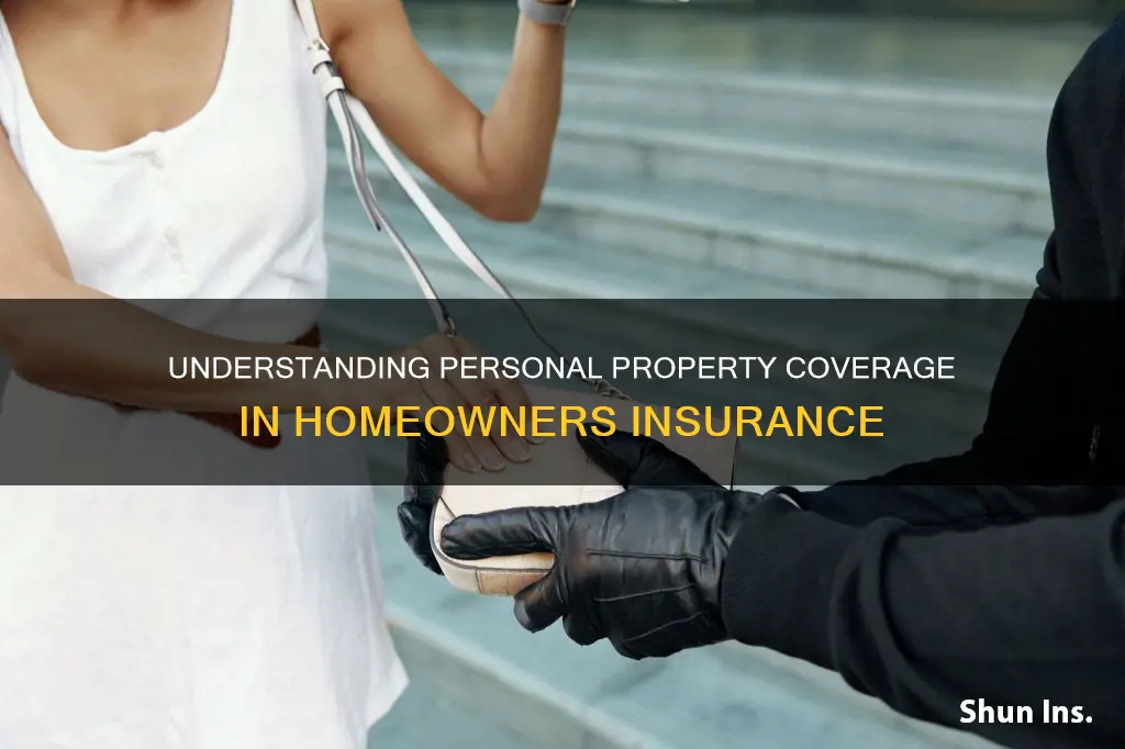 what does personal property mean in homeowners insurance