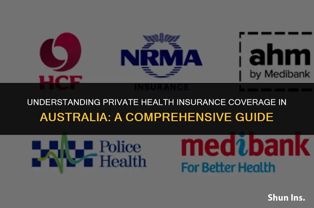 what does private health insurance cover australia