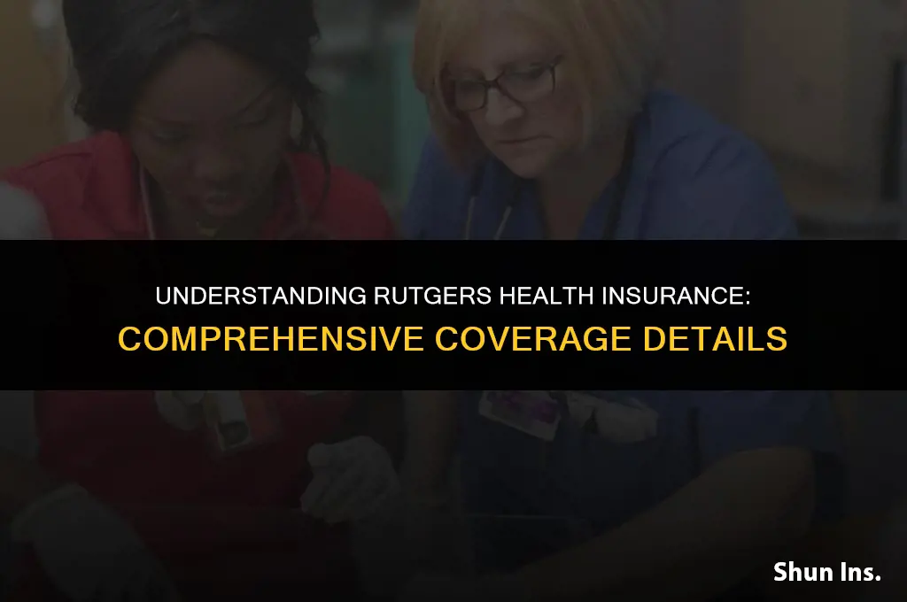 what does rutgers health insurance cover