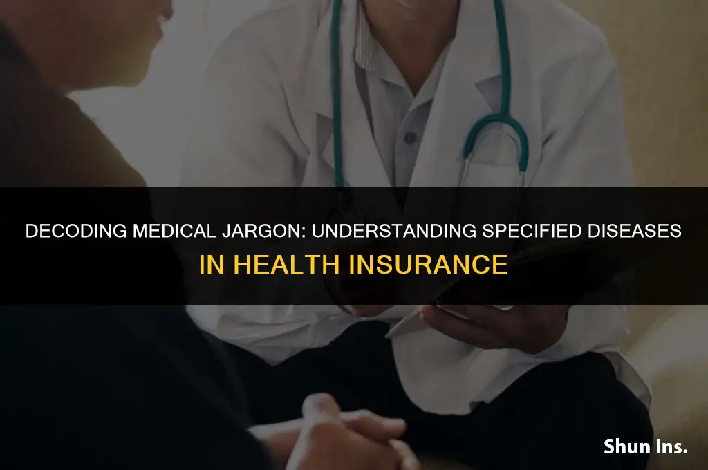 what does specified disease stand for in health insurance