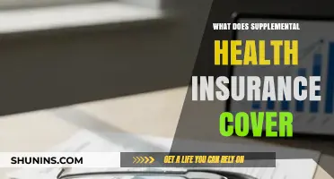 Understanding Supplemental Health Insurance: What It Covers and Why You Need It
