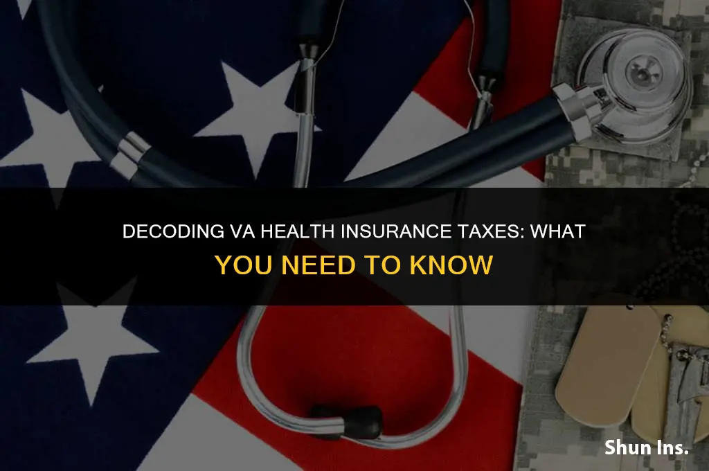 what does the va send out for health insurance taxes